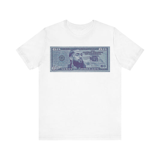 Nipsey 60 Dollar Bill