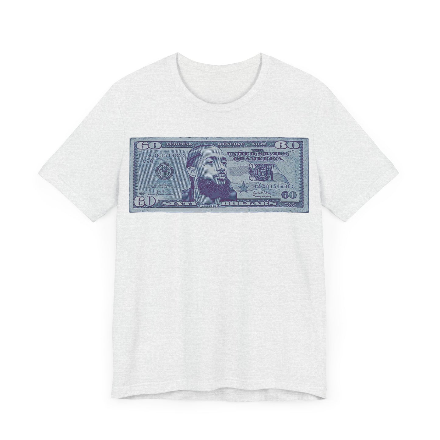 Nipsey 60 Dollar Bill