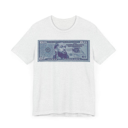 Nipsey 60 Dollar Bill