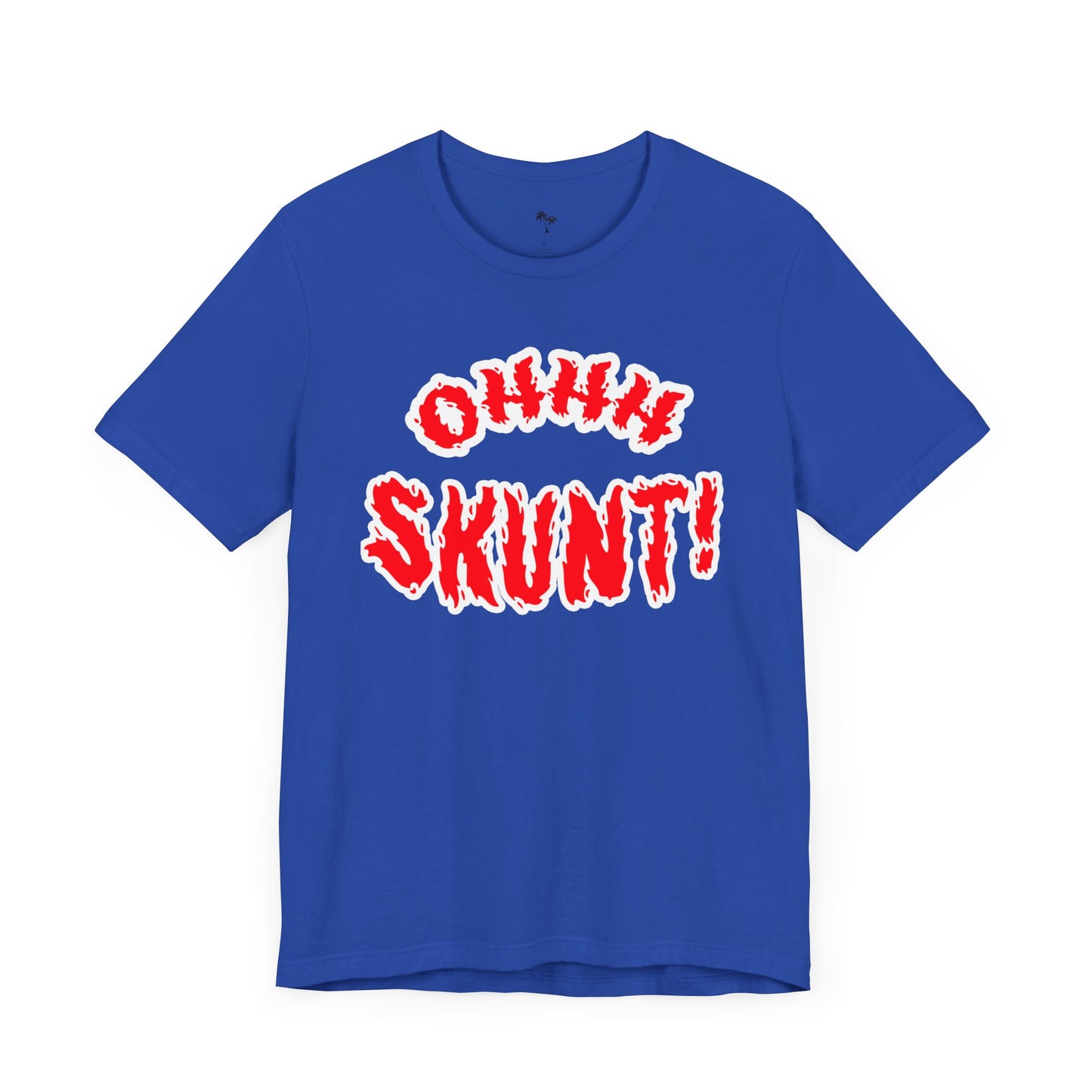 Ohhh Skunt Bold Logo Tee