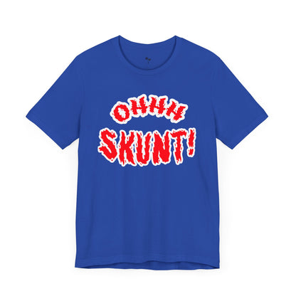 Ohhh Skunt Bold Logo Tee