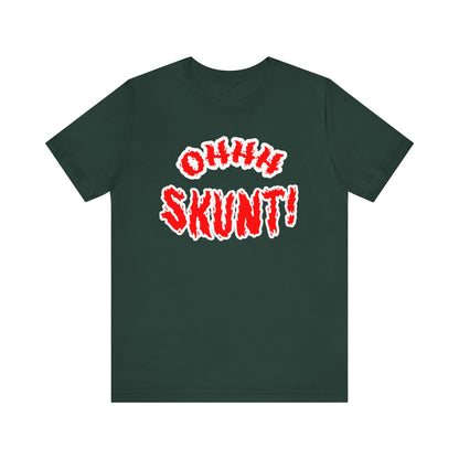 Ohhh Skunt Bold Logo Tee