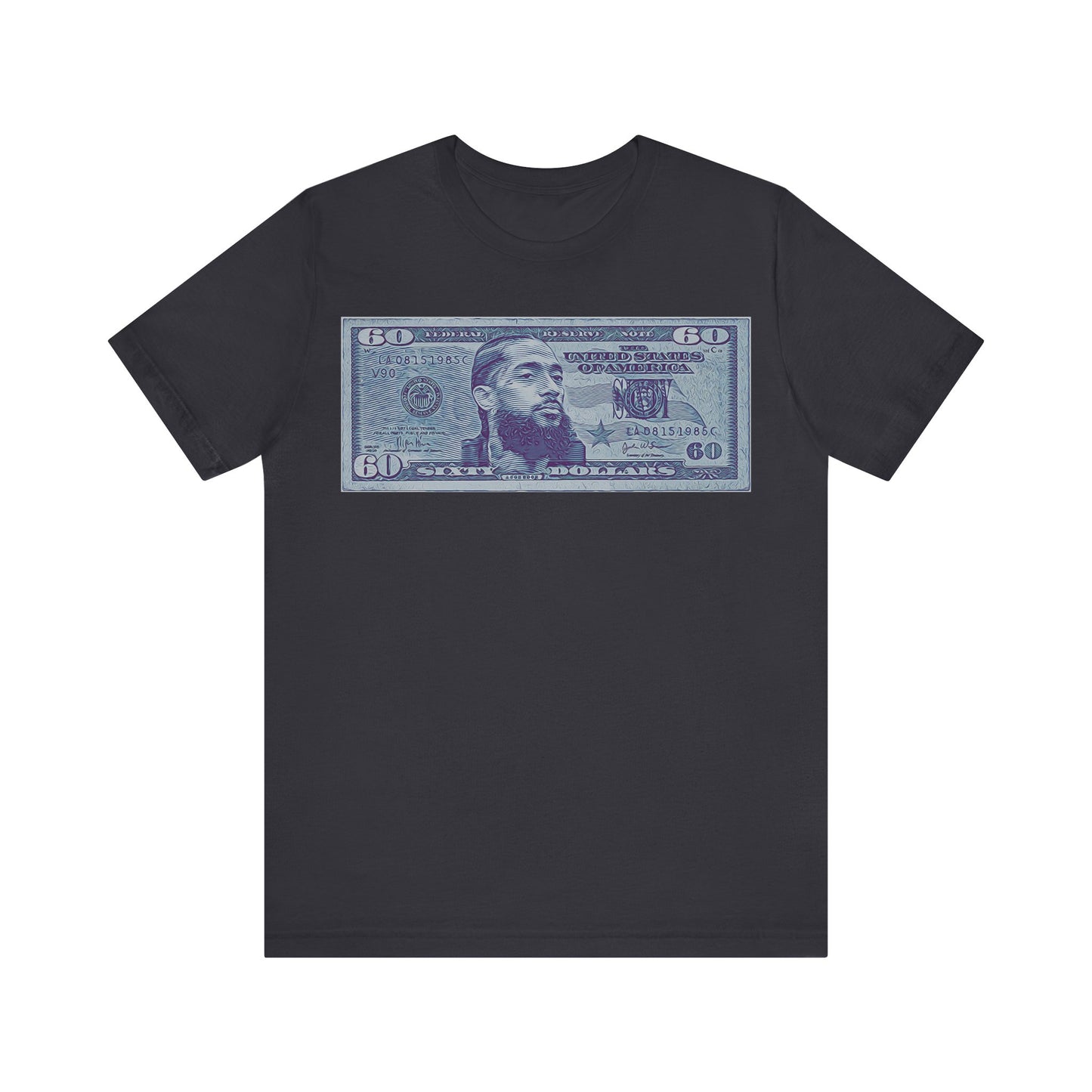 Nipsey 60 Dollar Bill