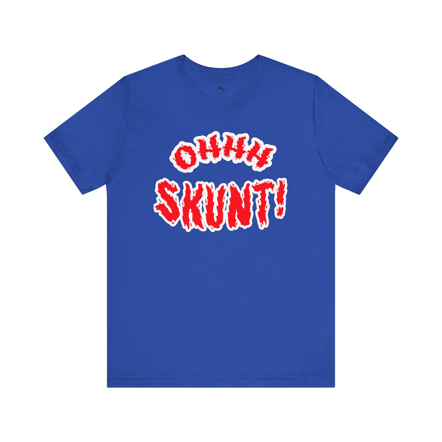 Ohhh Skunt Bold Logo Tee