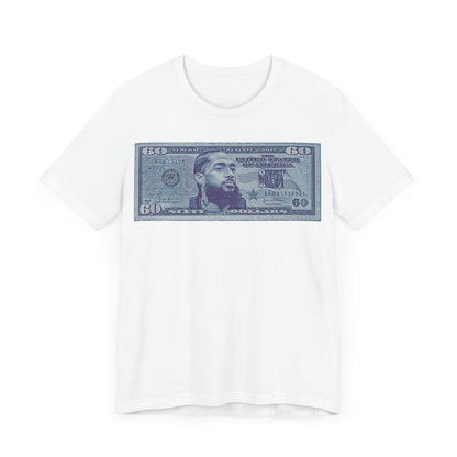 Nipsey 60 Dollar Bill