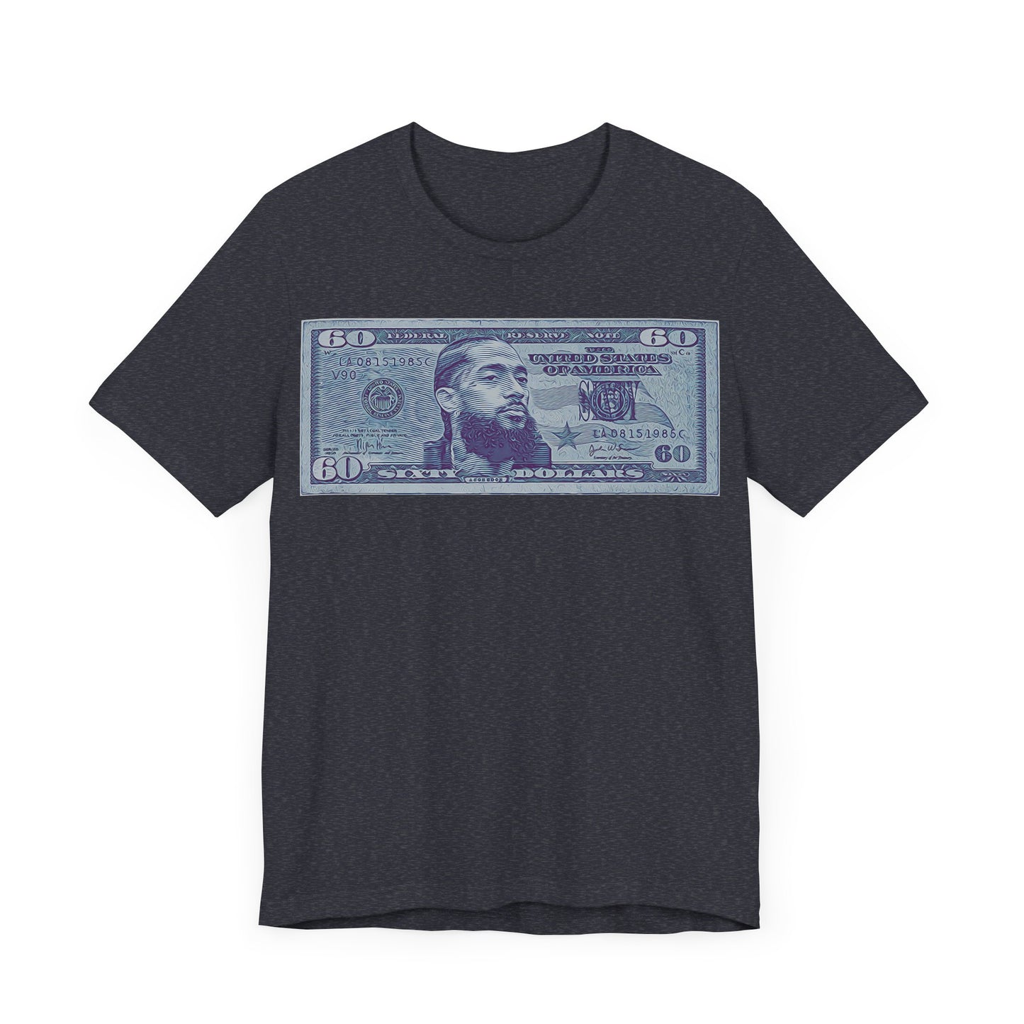 Nipsey 60 Dollar Bill